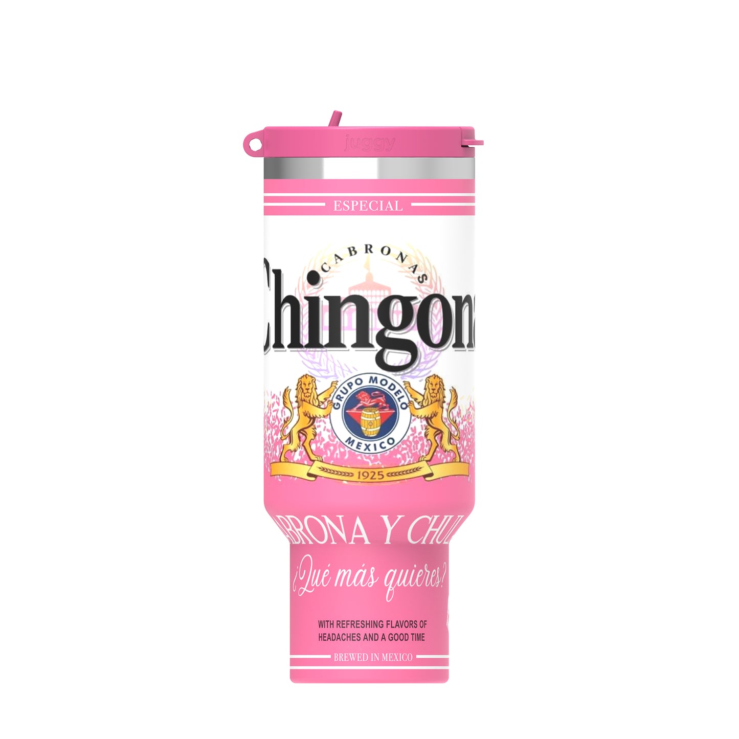 Chingona Modelo 40 OZ Tumbler