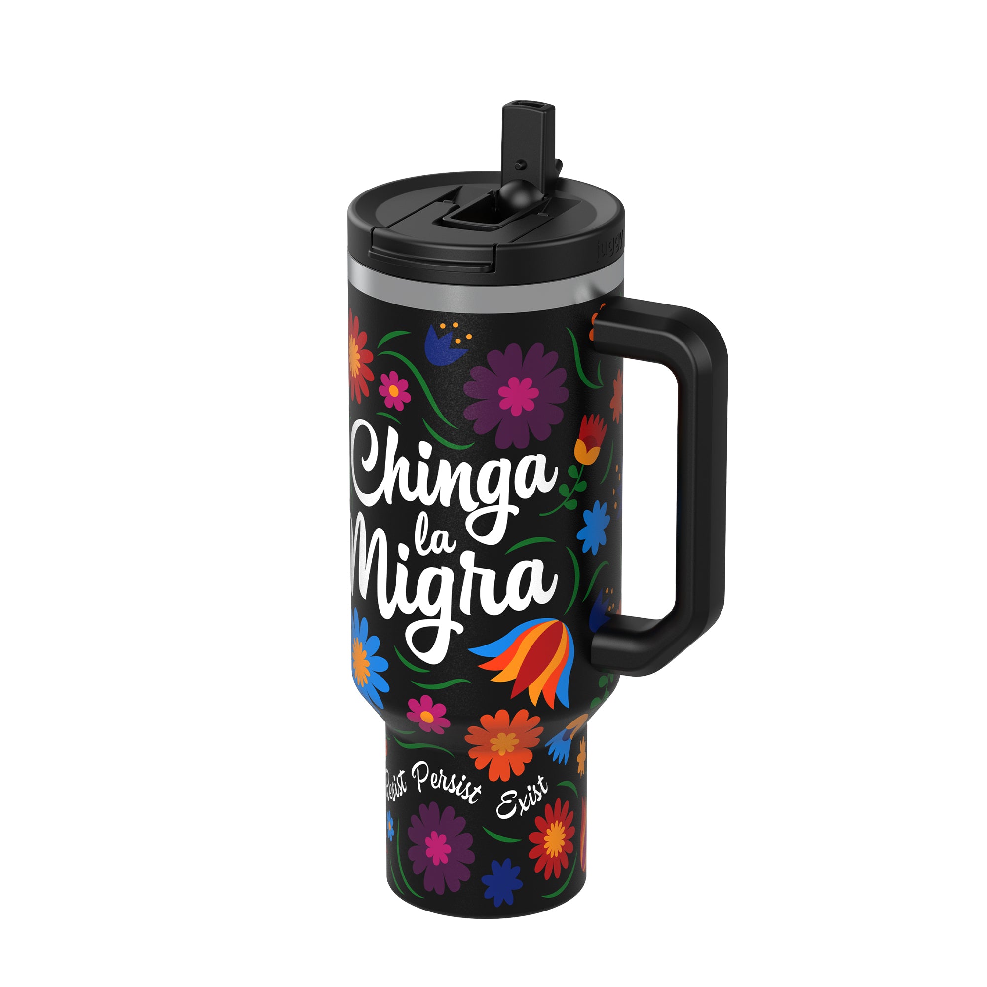 Chinga la migra 40oz Stainless Tumbler