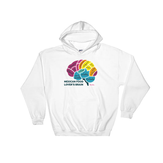 Mexican Food Lover´s Brain Hoodie