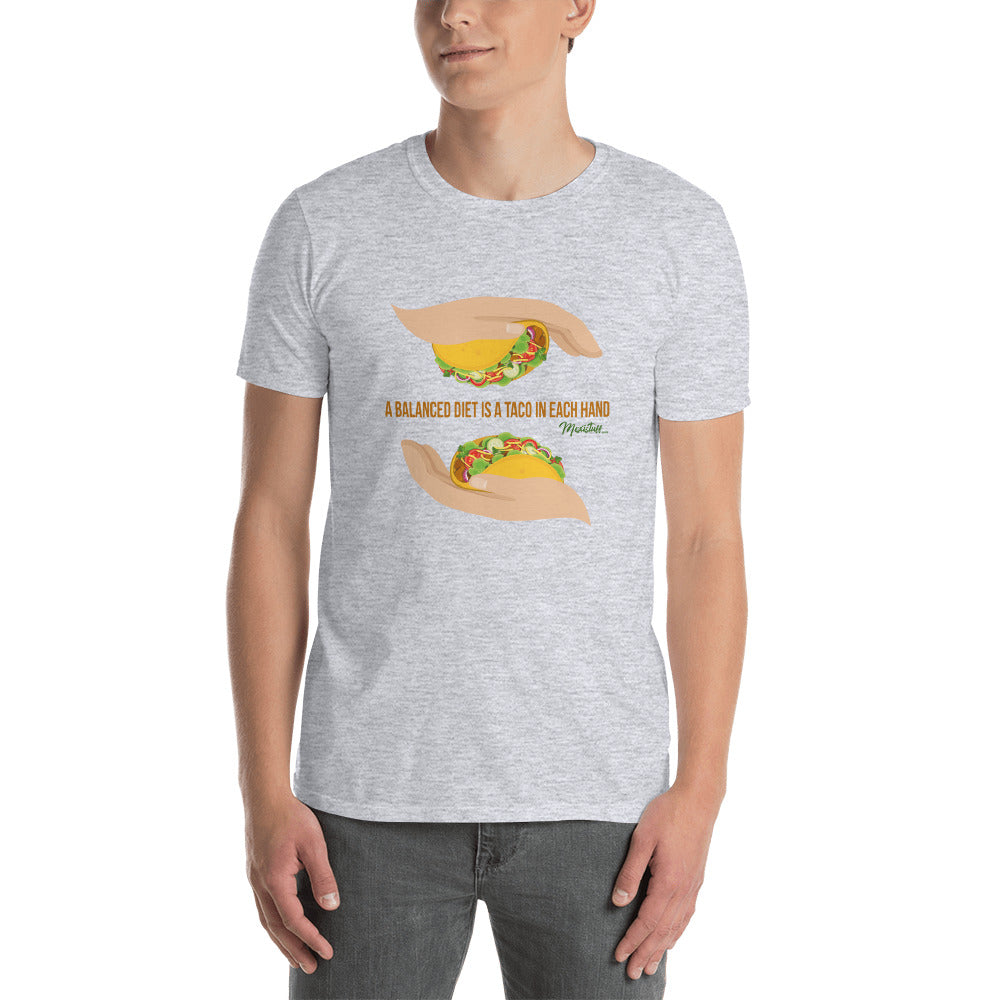 Balanced Taco Diet Unisex Tee