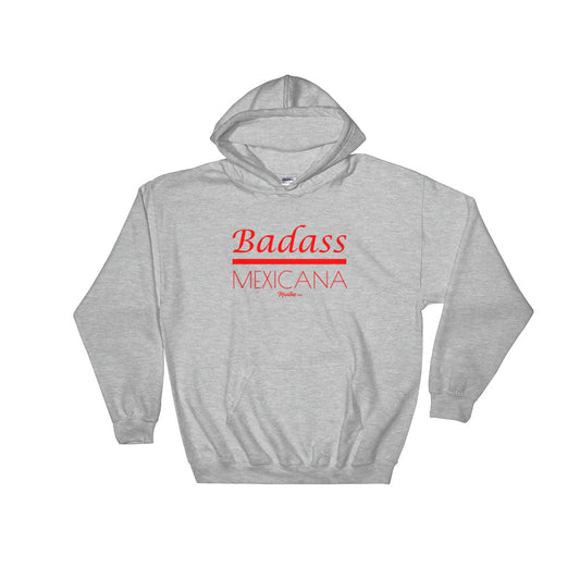 Badass Mexicana Hoodie