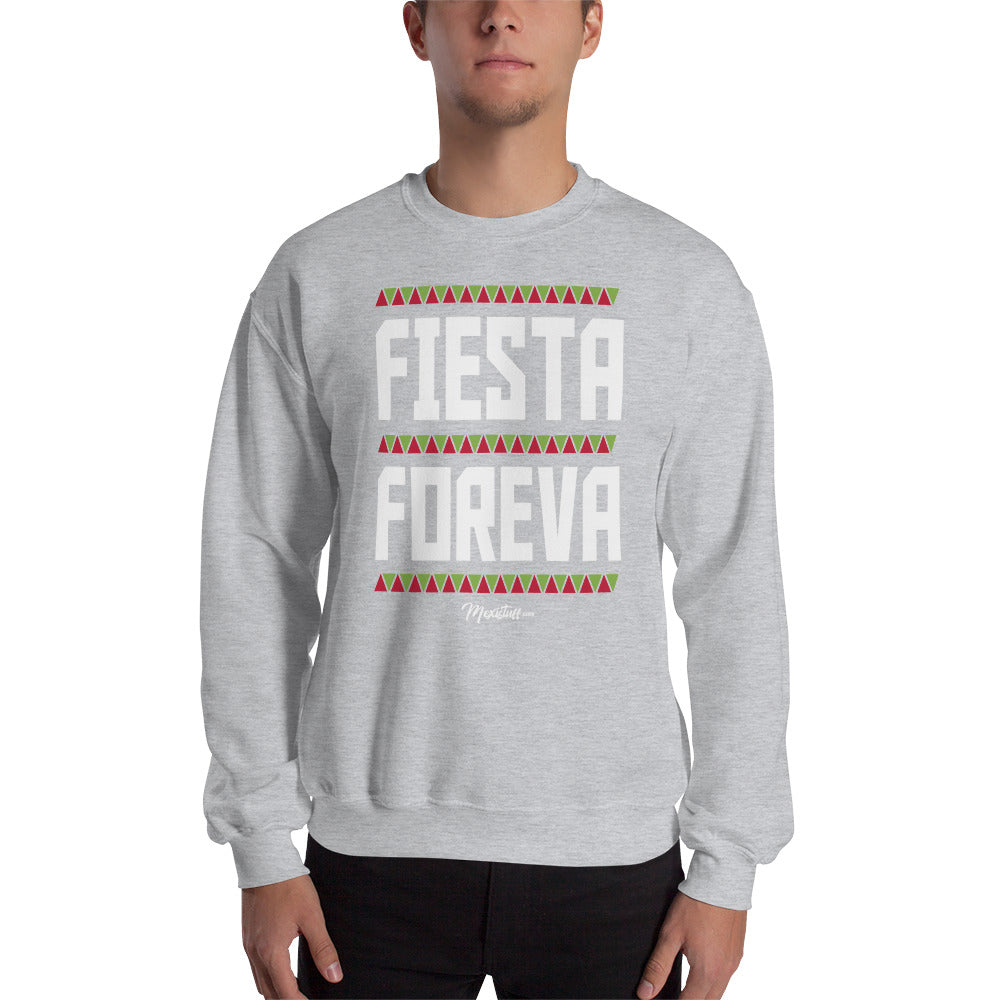 Fiesta Foreva Unisex Sweatshirt