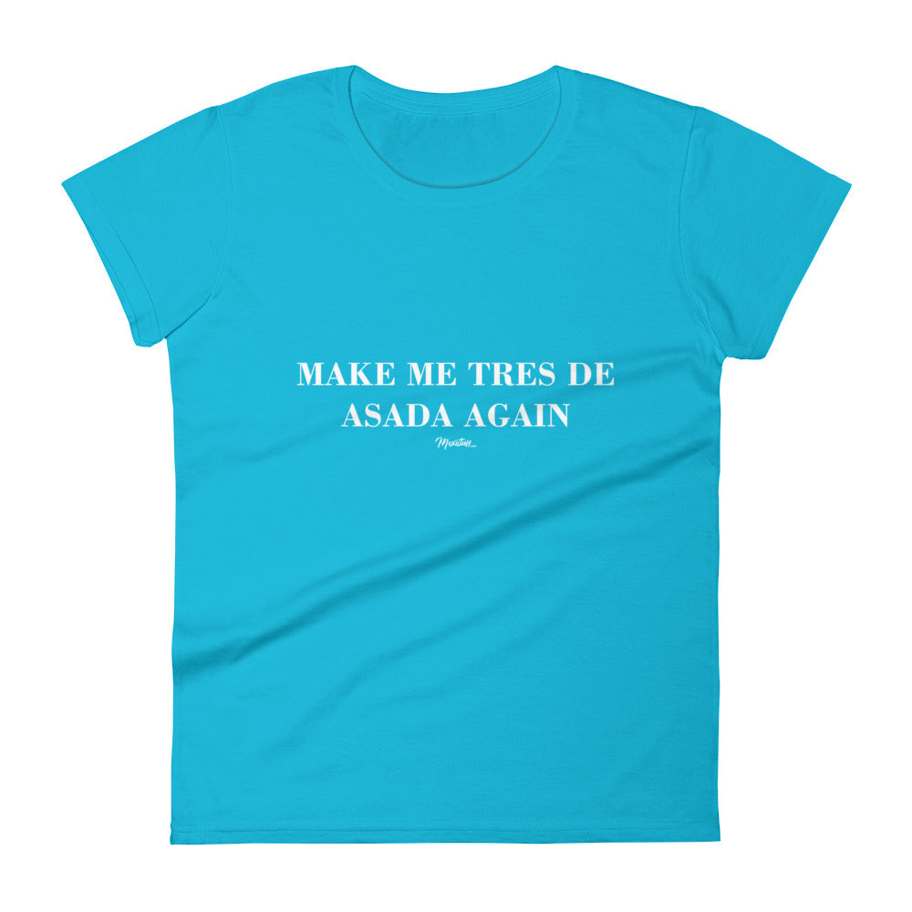 Tres De Asada Again Premium Tee