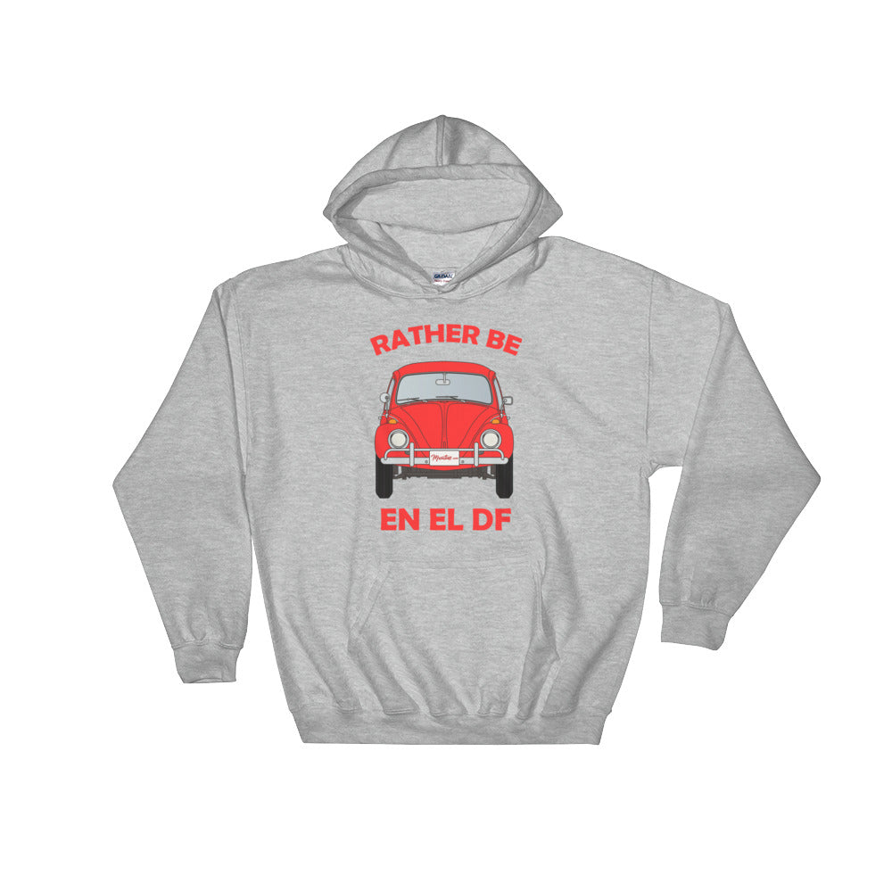 Rather Be En El DF Hoodie