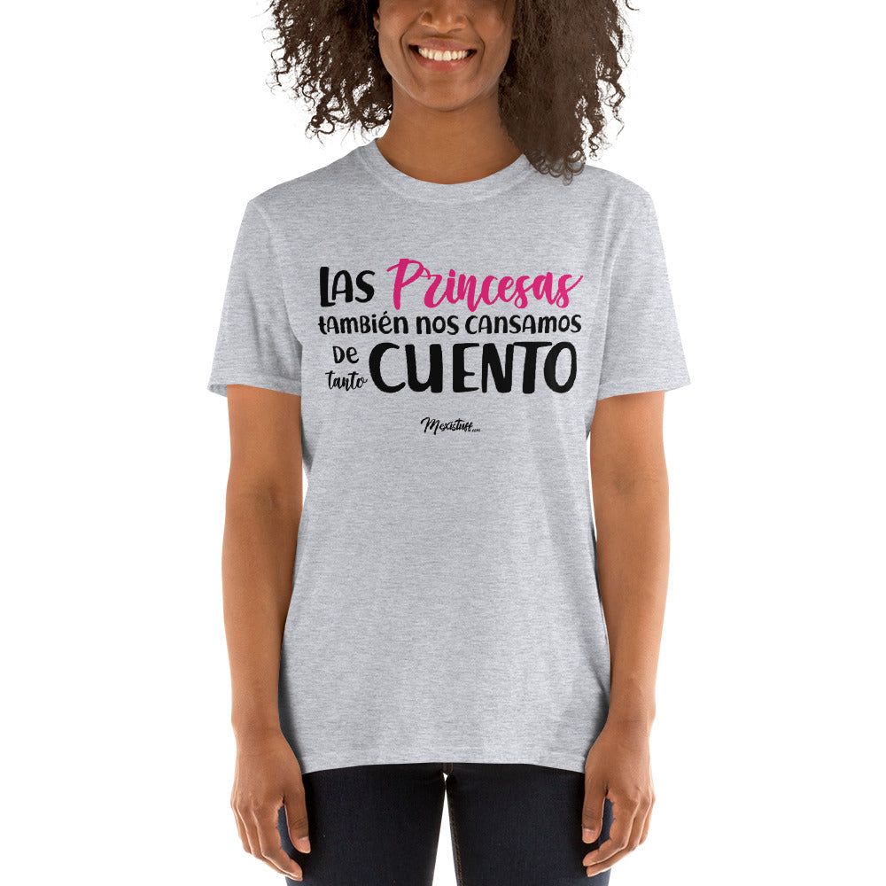 Cuentos De Princesas Unisex Tee