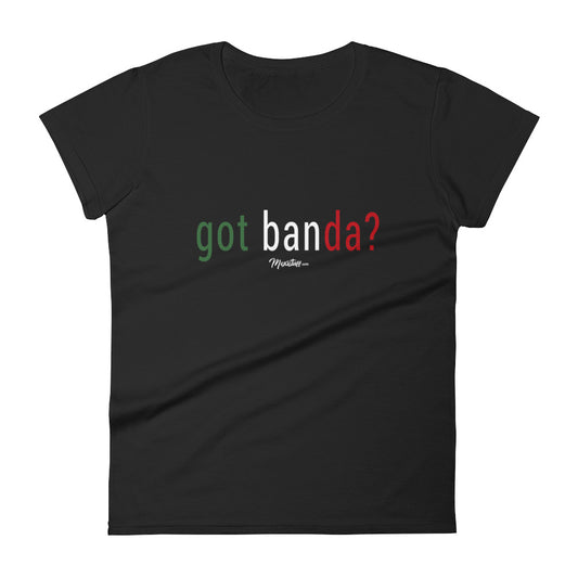 Got Banda? Women's Premium Tee