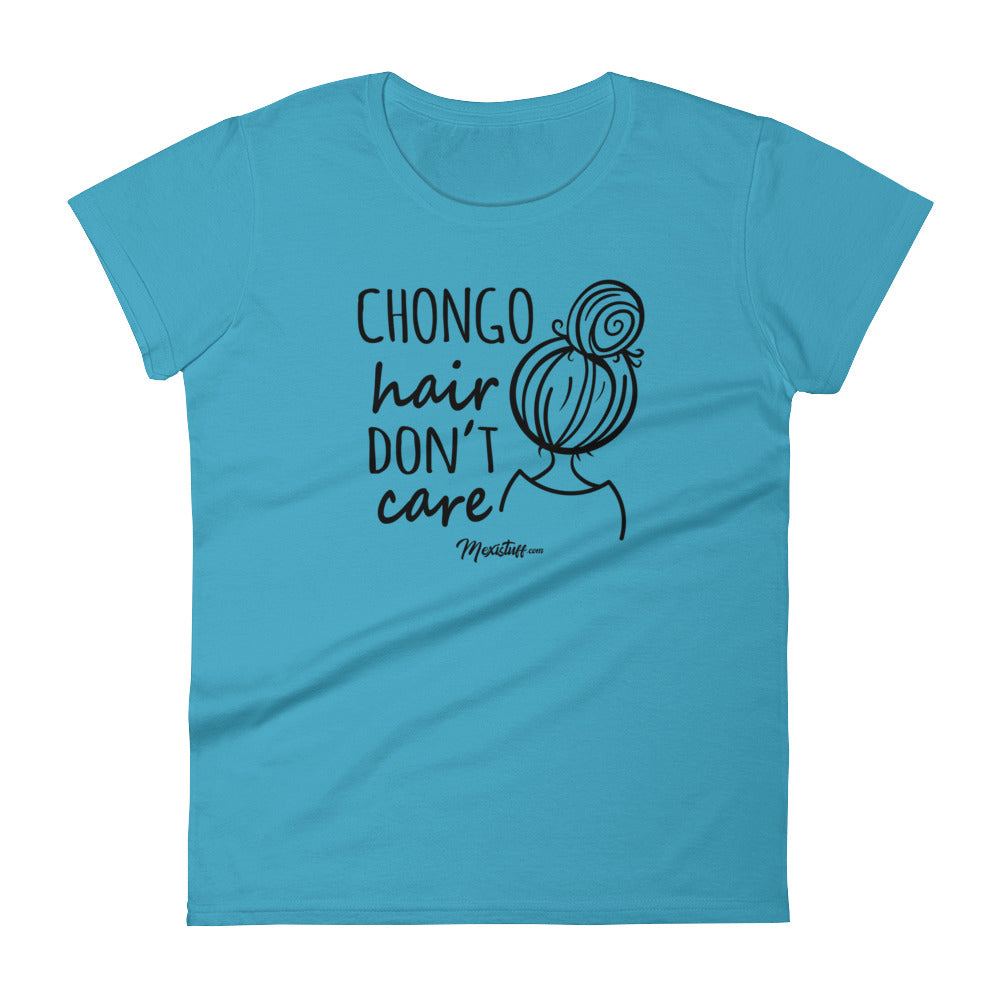 Chongo Hair Don't Care Women's Premium Tee