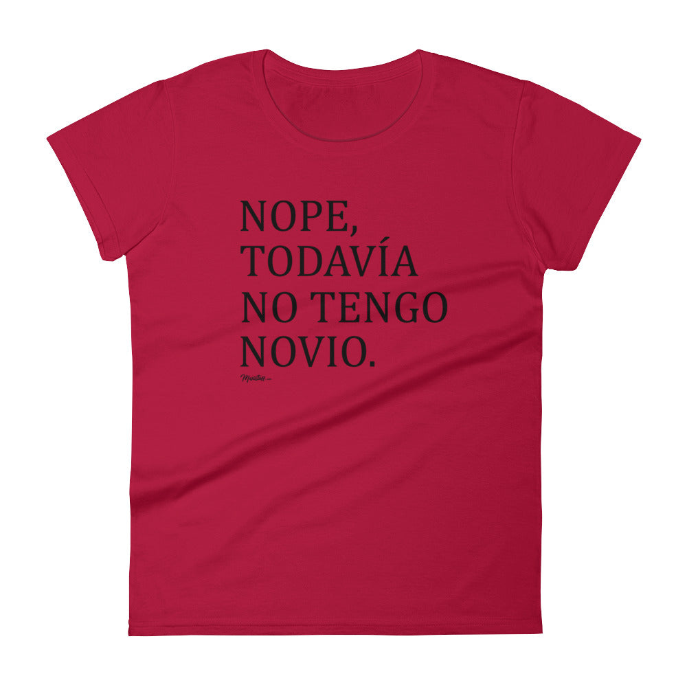 Nope, Todavia No Tengo Novio Women's Premium Tee