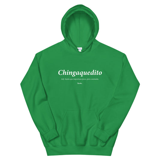 Chingaquedito Unisex Hoodie