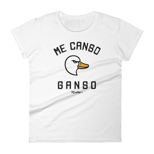 Me Canso Ganso Women's Premium Tee