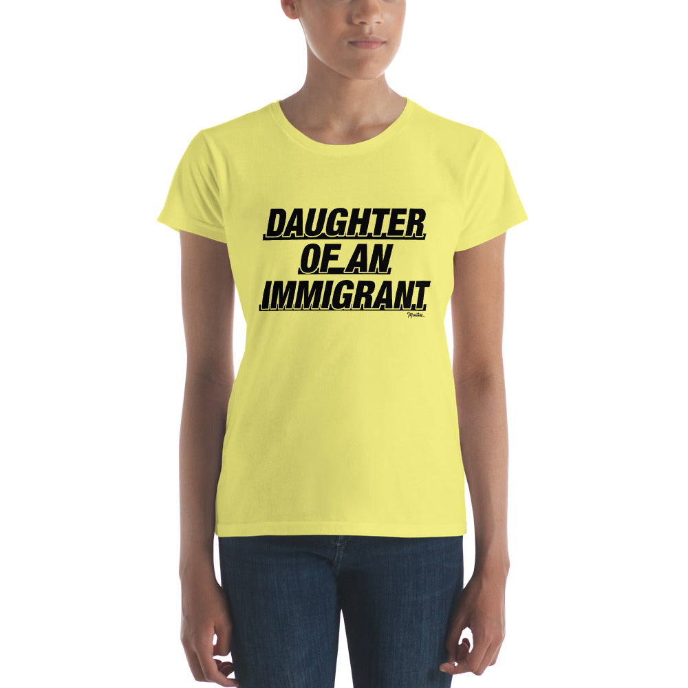 Daughter Of An Immigrant Women's Premium Tee