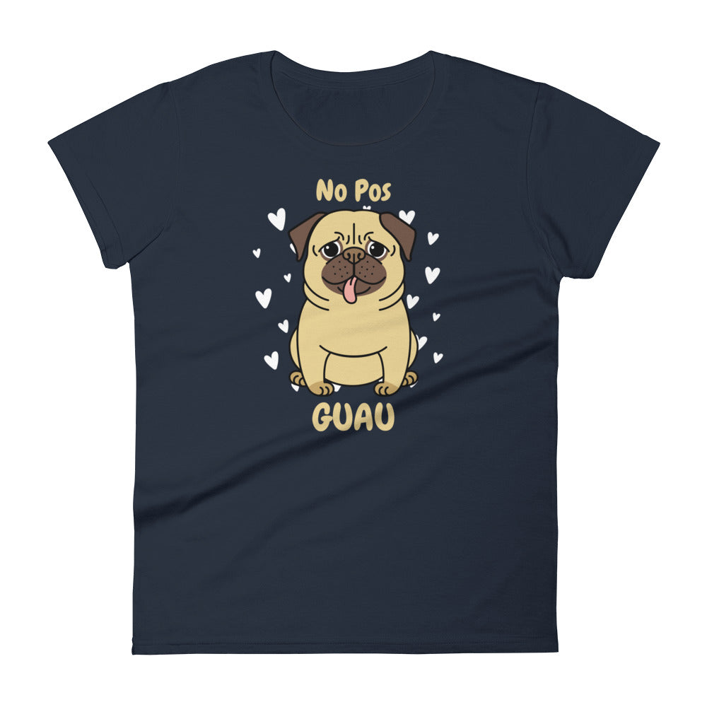 No Pos Guau Women's Premium Tee