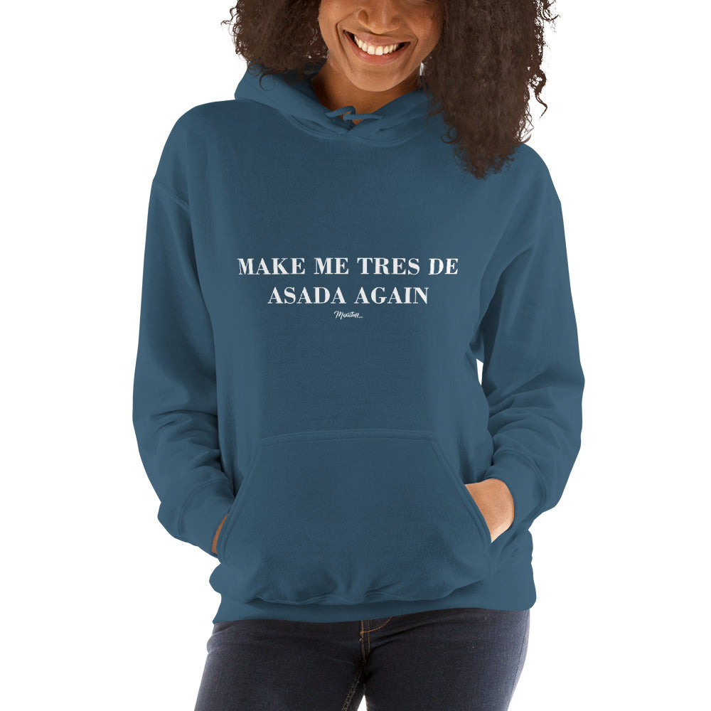 Tres De Asada Again Hoodie