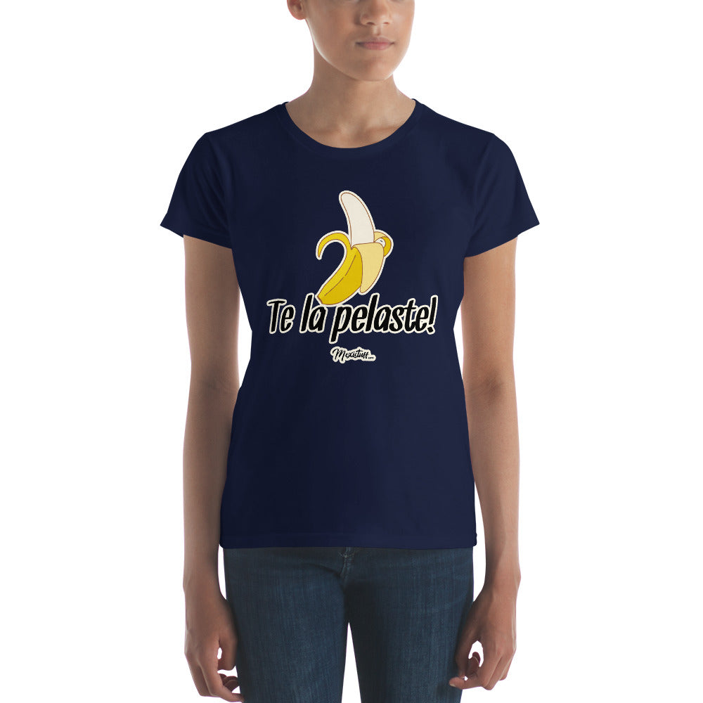 Te La Pelaste Women's Premium Tee