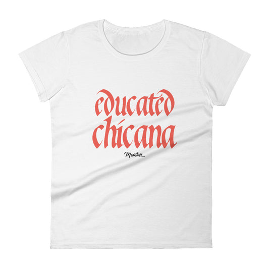 Educated Chicana Women's Premium Tee