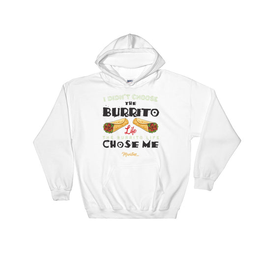 Burrito Life Hoodie