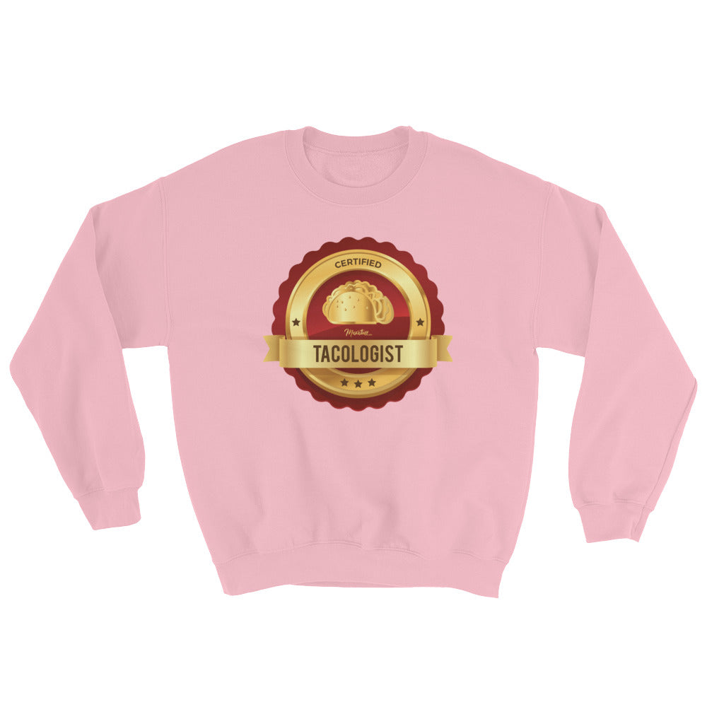 Certified Tacologist Unisex Sweatshirt