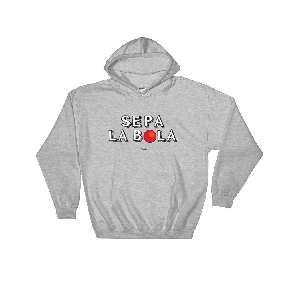 Sepa la Bola Hoodie