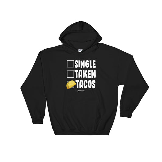 Single Taken Tacos Hoodie