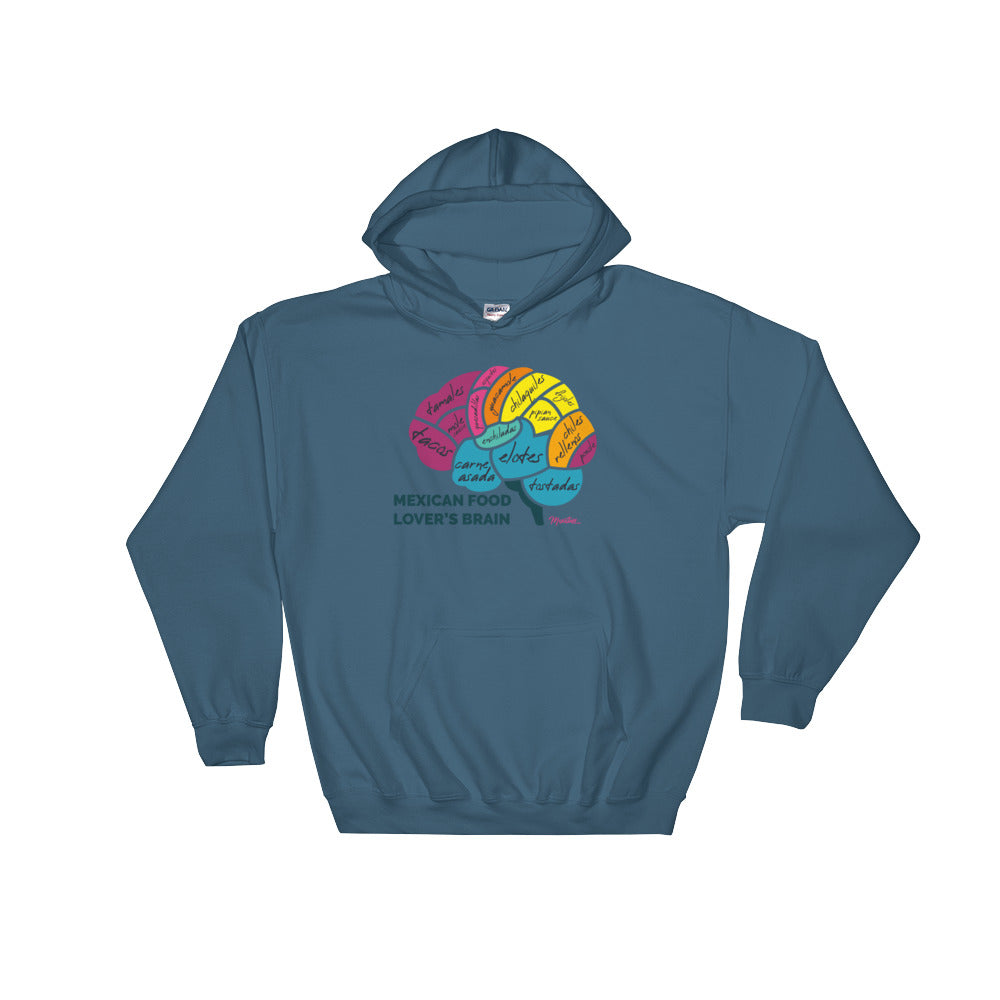 Mexican Food Lover´s Brain Hoodie