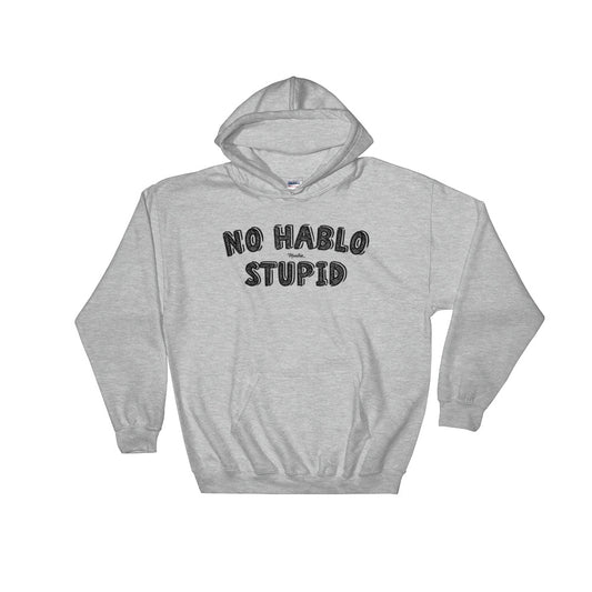 No Hablo Unisex Hoodie