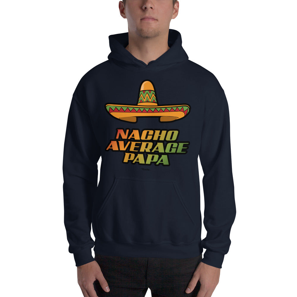 Nacho Average Papa Unisex Hoodie