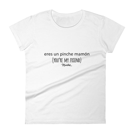 You're My Frien Women's Premium Tee