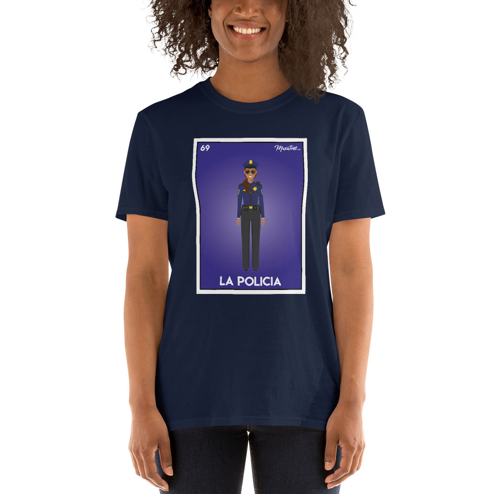 La Policia Unisex Tee