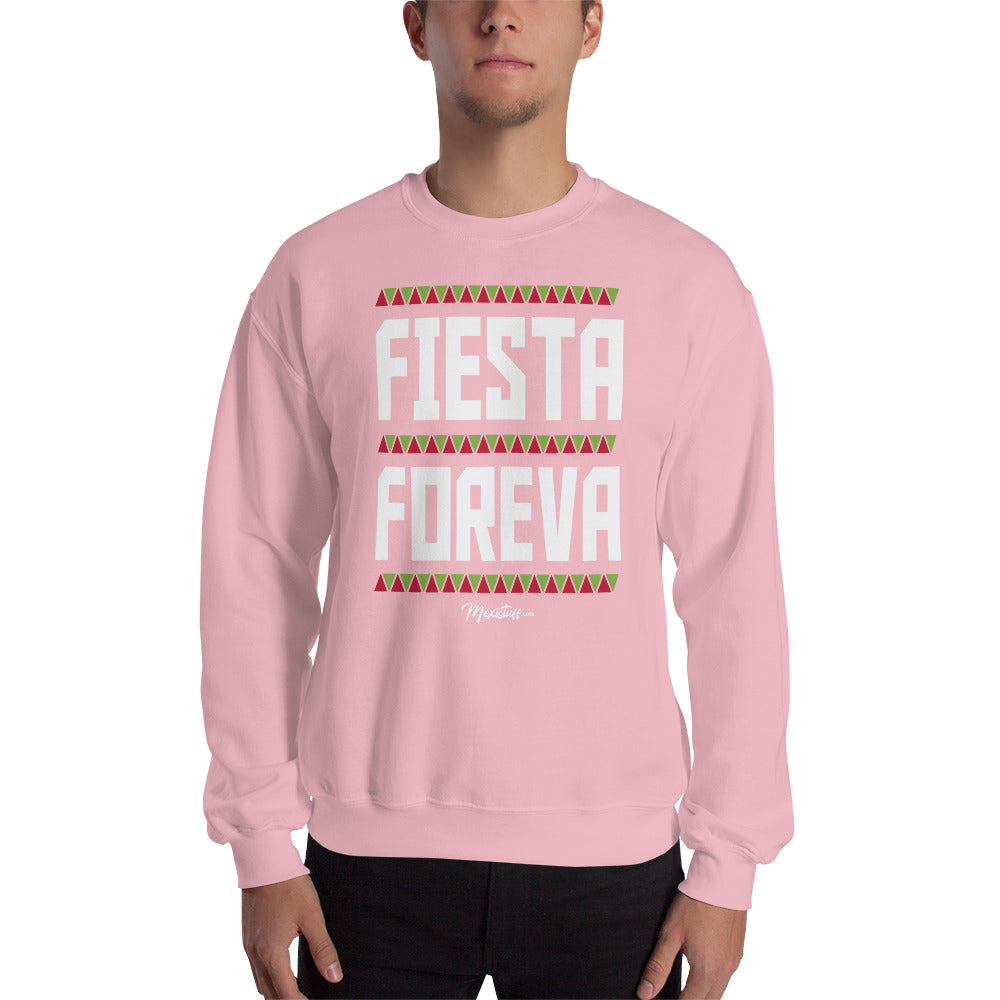 Fiesta Foreva Unisex Sweatshirt