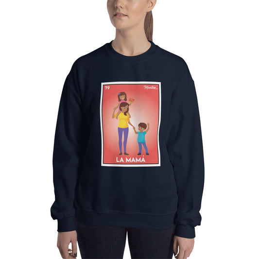 La Mama Sweatshirt