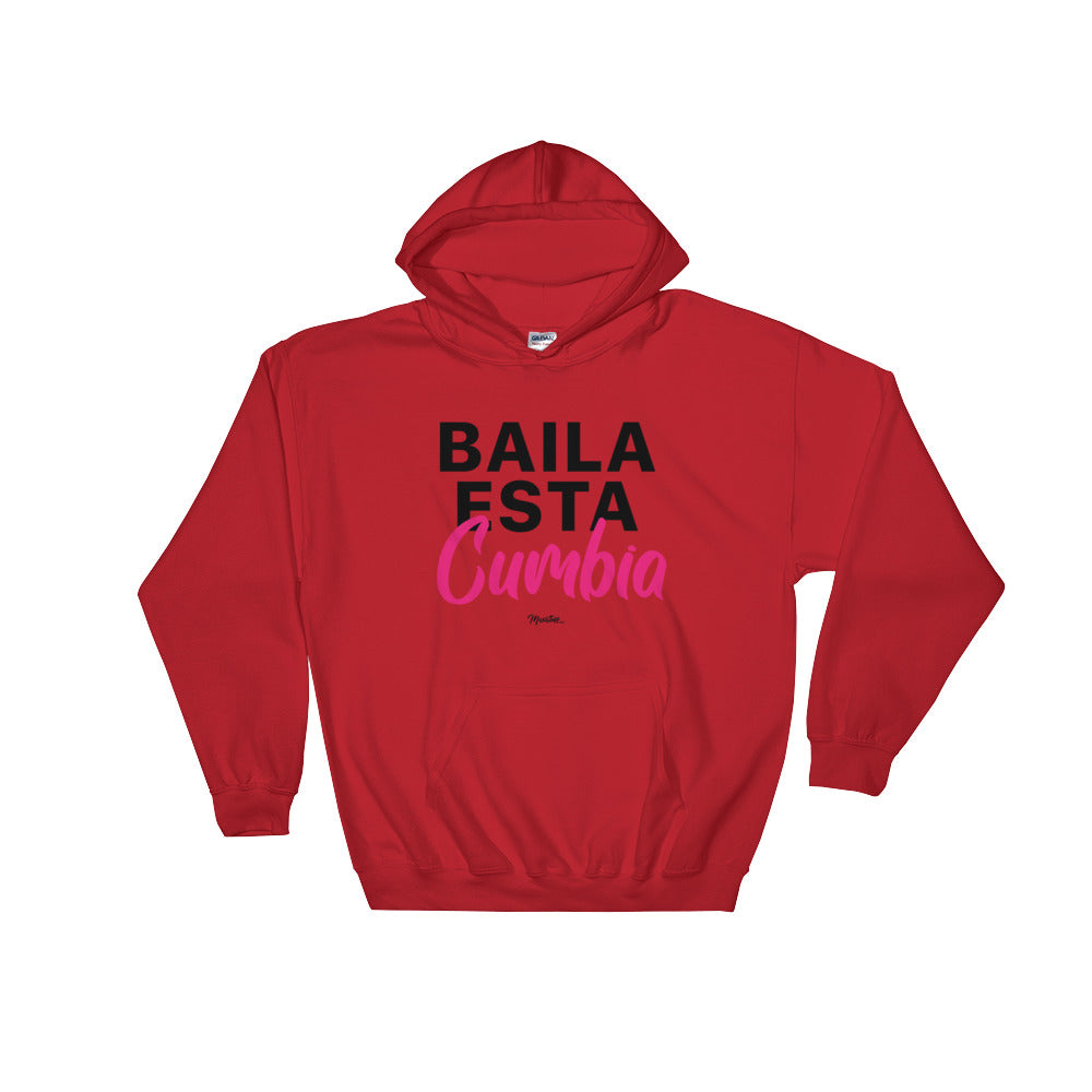 Baila Esta Cumbia Unisex Hoodie