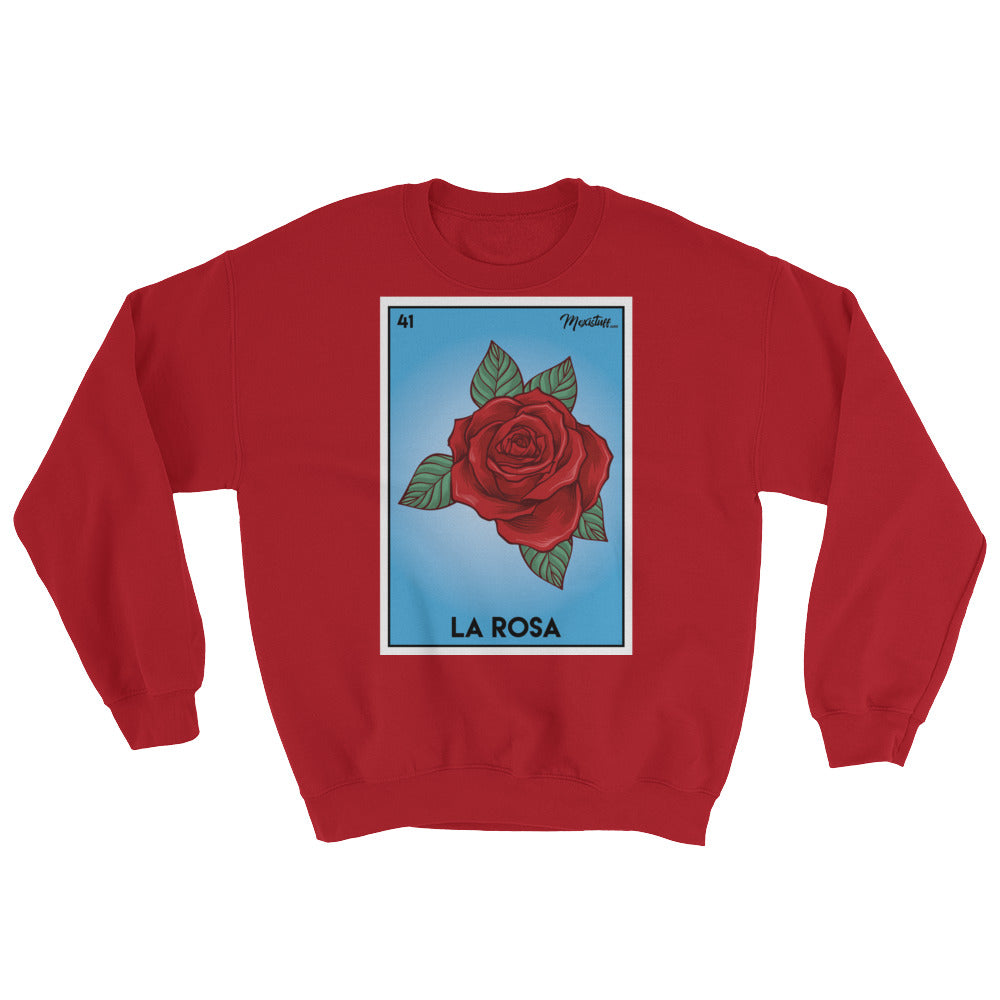 La Rosa Unisex Sweatshirt