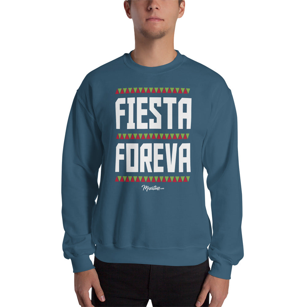 Fiesta Foreva Unisex Sweatshirt