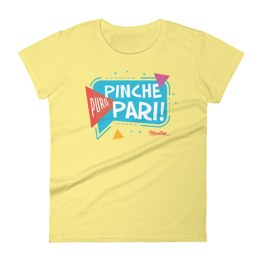 Puro Pinche Pari Women's Premium Tee