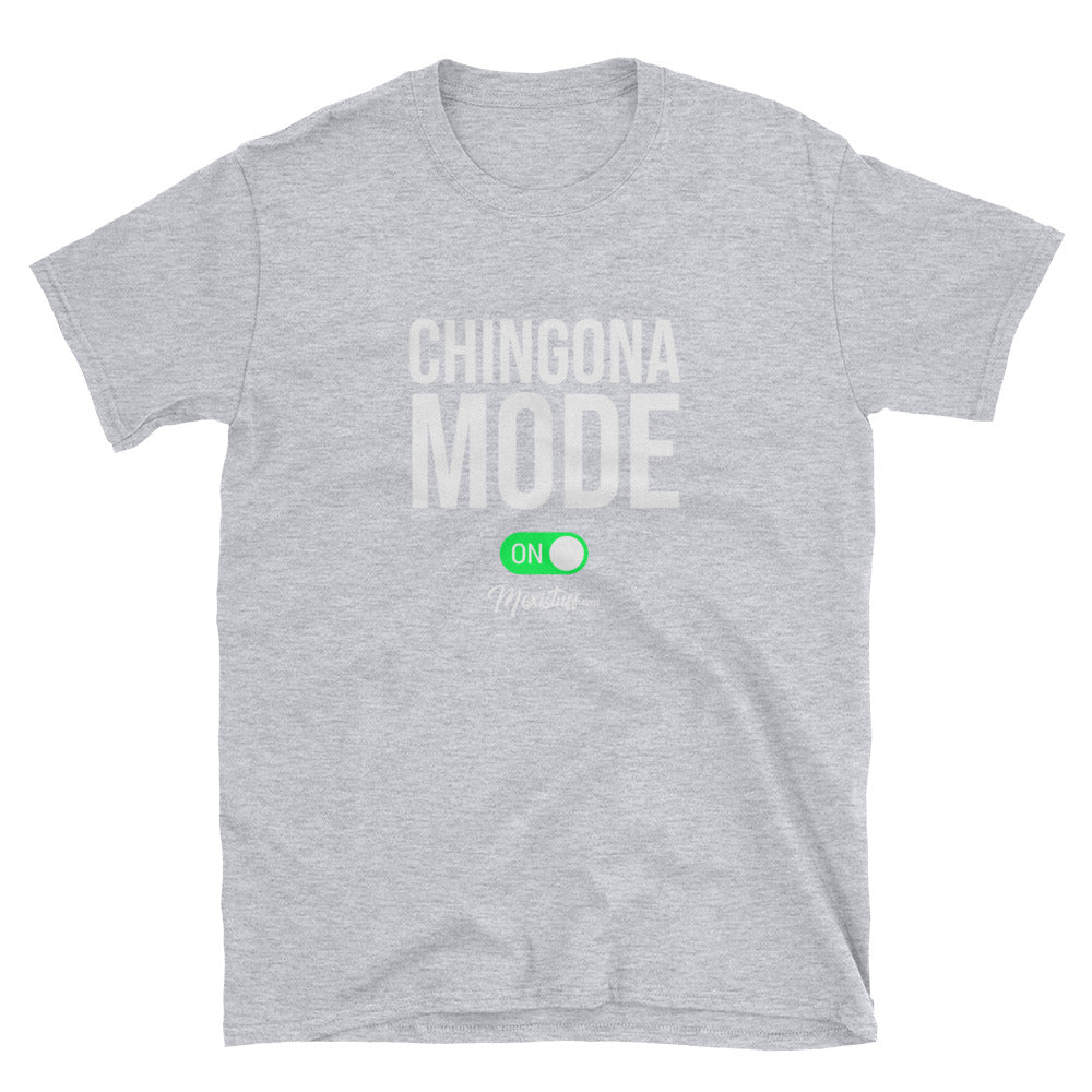 Chingona Mode Unisex Tee