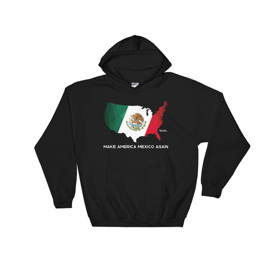 Make America Mexico Again