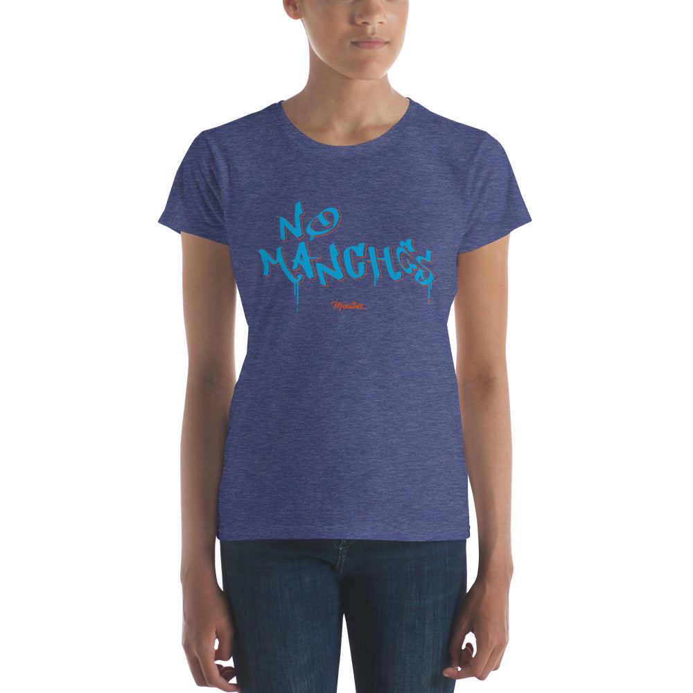 No Manches Women's Premium Tee