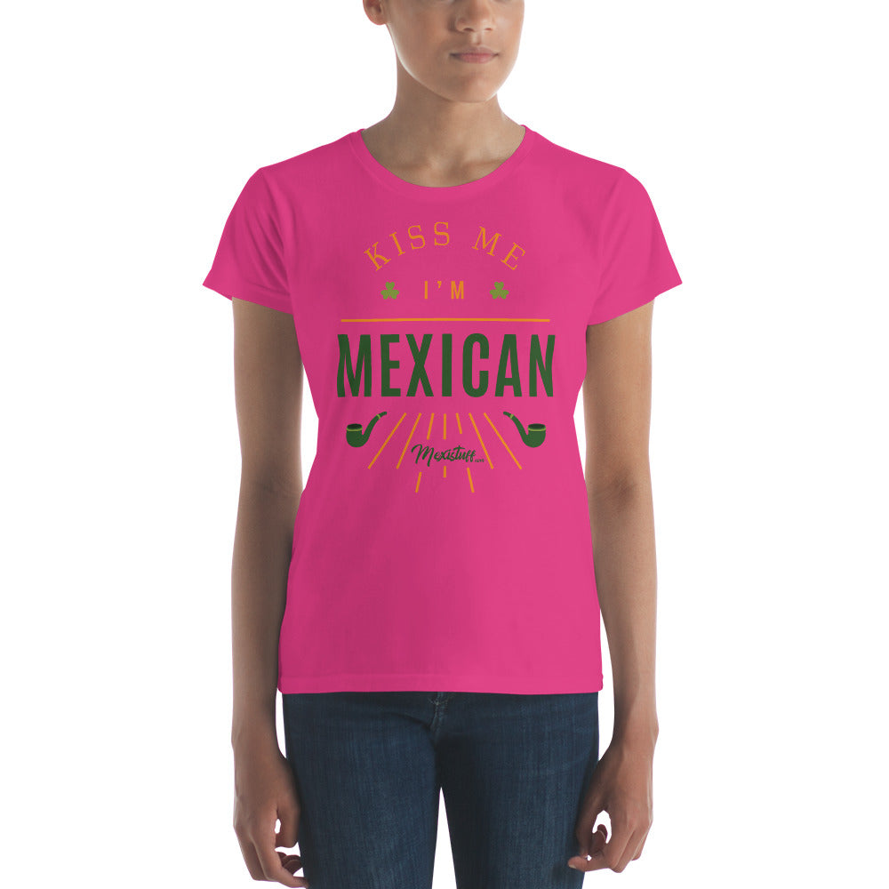 Kiss Me I´m Mexican Women's Premium Tee