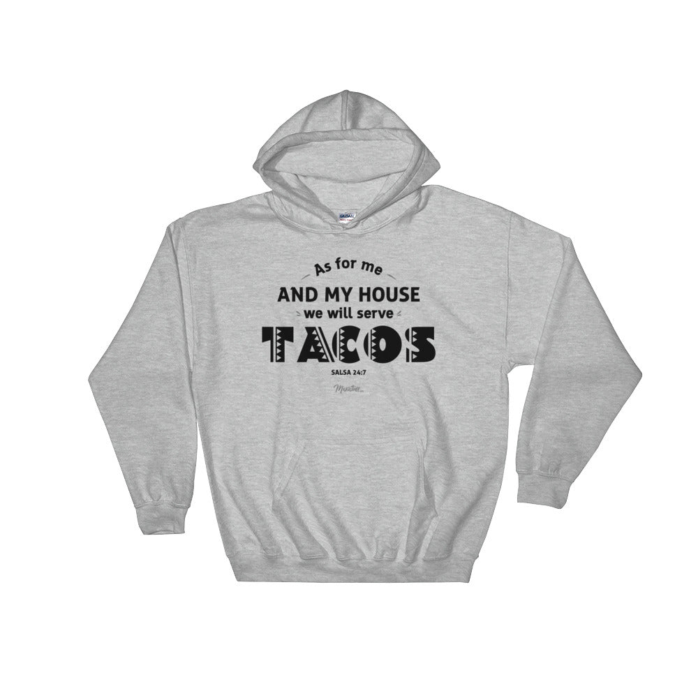 Served Tacos Unisex Hoodie