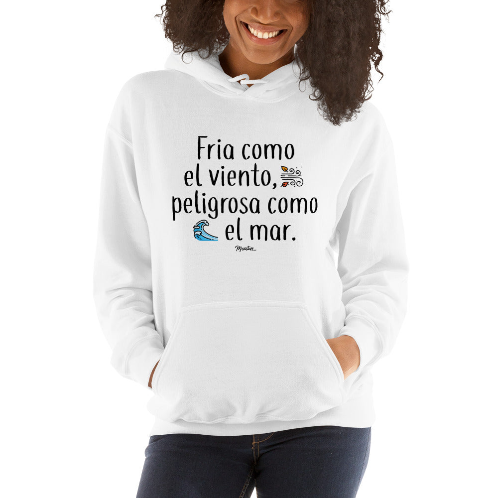 Fria Como El Viento Unisex Hoodie