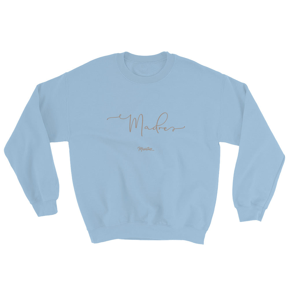 Madre Love Unisex Sweatshirt