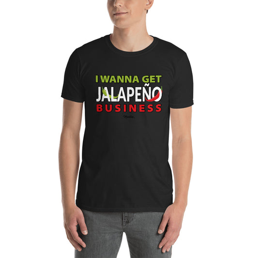 Jalapeño Business Unisex Tee