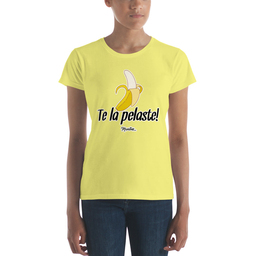 Te La Pelaste Women's Premium Tee