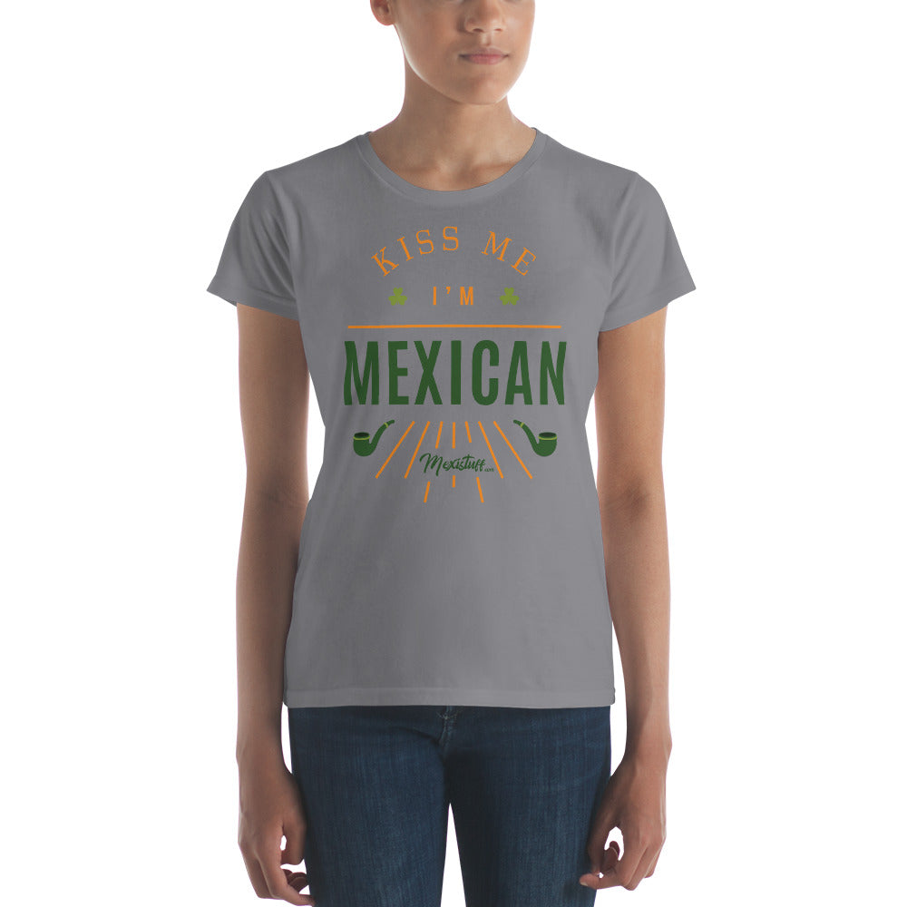 Kiss Me I´m Mexican Women's Premium Tee