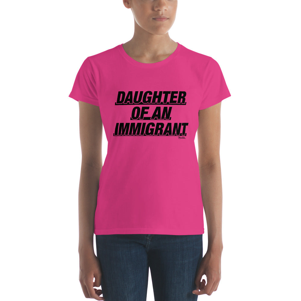 Daughter Of An Immigrant Women's Premium Tee