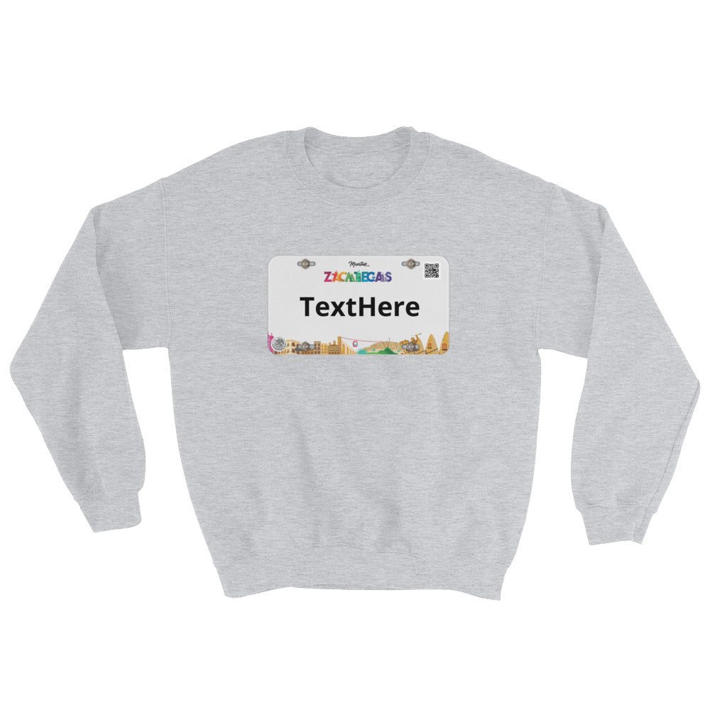 Custom Zacatecas Unisex Sweatshirt