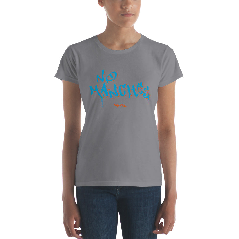 No Manches Women's Premium Tee