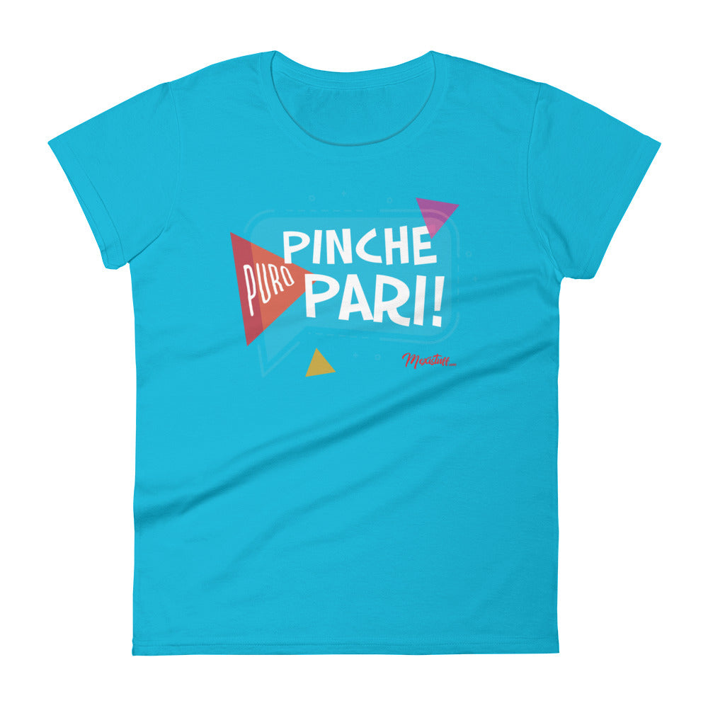 Puro Pinche Pari Women's Premium Tee