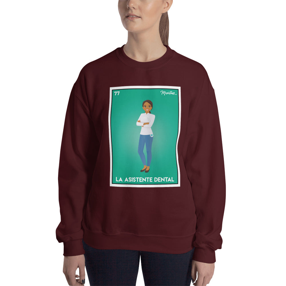 La Asistente Dental Sweatshirt