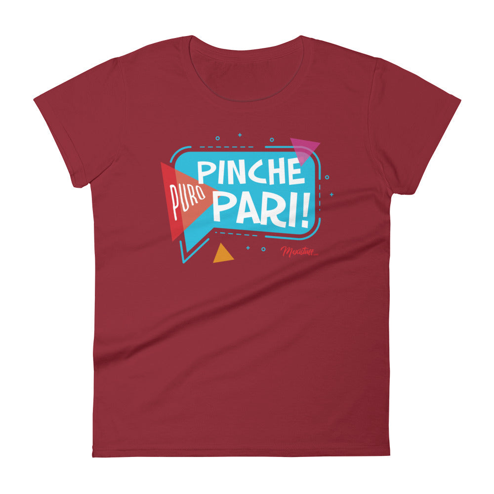 Puro Pinche Pari Women's Premium Tee